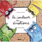 La couleur des emotions livre pour l'intelligence emotionnelle