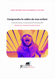 Reçois ton livret sur la colère des enfants